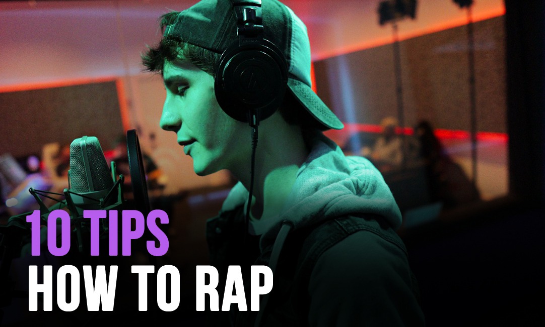 10 tips on how to Rap