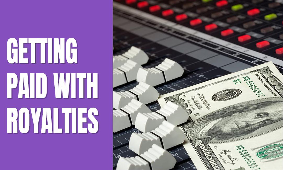 Making money from your original songs: A Guide to Understanding Royalties and Registering with PROs