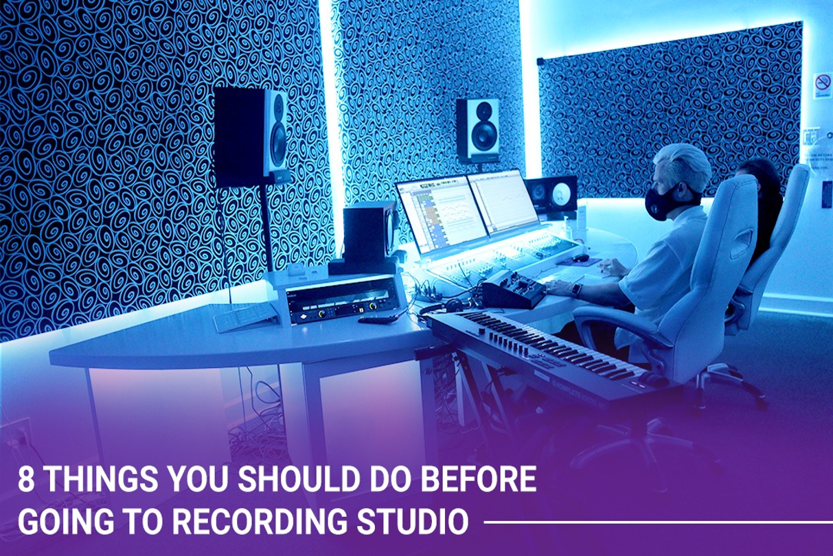 8 things You Should Do Before Going to Recording Studio